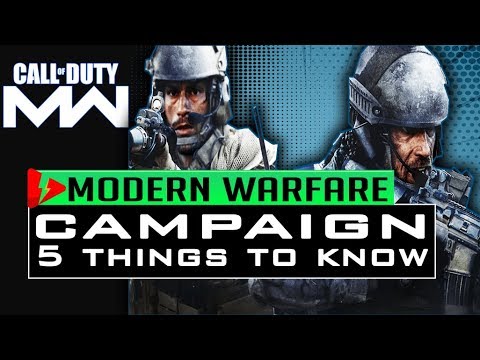 COD Modern Warfare CAMPAIGN - 5 THINGS YOU SHOULD KNOW - Length, Rewards, Real Life and more