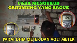 Cara Mengukur Grounding yang bagus dengan Ohm Meter dan Volt Meter