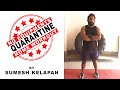 No equipment home quarantine workout by sumesh kelapan  fitness ki chowki