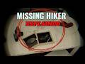 The Secret Ending to the Missing Hiker Story