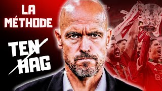 🇳🇱 Comment TEN HAG a Redressé MANCHESTER UNITED ? Les 4 Secrets de sa MÉTHODE