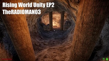 Rising World Unity EP2 "Starting the Mine"