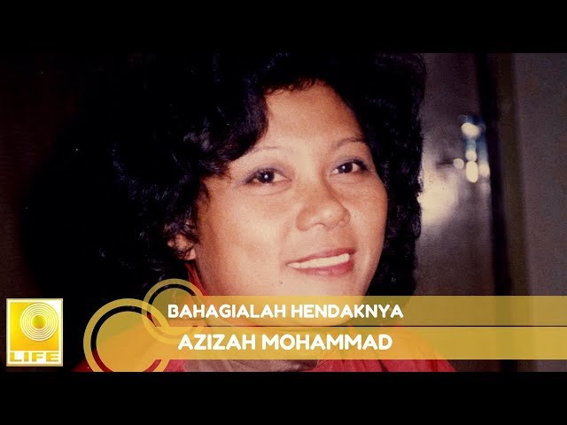 Azizah M. - Bahagialah Hendaknya (Official Audio) class=