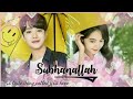 New Chinese Mix Hindi Song /A little Thing Called First Love/Subhanallah//Angel Zhao & Lai Kuan Lin.