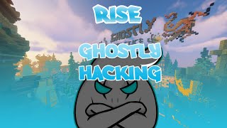 Ghostly hacking ft rise client | hhhdusi