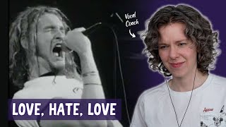 'Love, Hate, Love' LIVE at the Moore  Reaction and Vocal Analysis feat. Alice in Chains