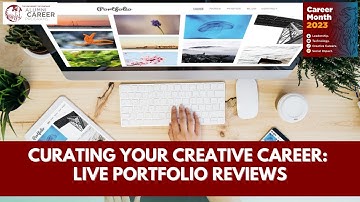 Curating Your Creative Career: Live Portfolio Reviews