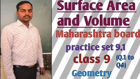 practice set 9.1 chapter 9 surface area and volume (Q.1 to Q.4) by Rohit sir