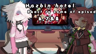 Hazbin Hotel React To The Future 2X Speed Spoilers Episode 6,7&8 Pt 1