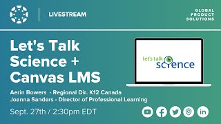 Let’s Talk Science + Canvas