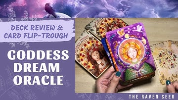 GODDESS DREAM ORACLE: Deck review and flip through 💖