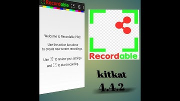 Screen recorder for android 4.4.2 kitkat 100000000000000% work