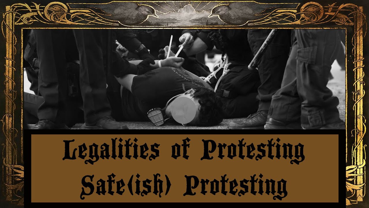 Legalities of Protesting - Safe(ish) Protesting - Crisis Preparedness