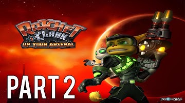 Ratchet and Clank: Up Your Arsenal (Remastered) Gameplay Walkthrough (No Commentary) - Part 2