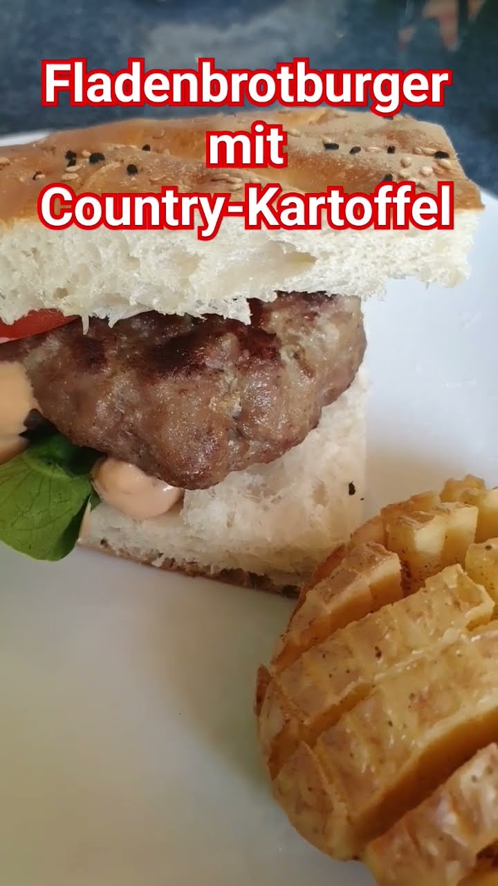 Fladenbrotburger mit Country-Potatoe - YouTube