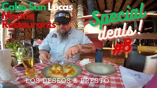 Cabo San Lucas Marina Restaurants special Deals #8