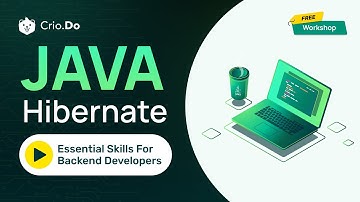 Java Hibernate: Essential skill for Backend Developers