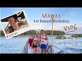 Mama's First Birthday On The Island!