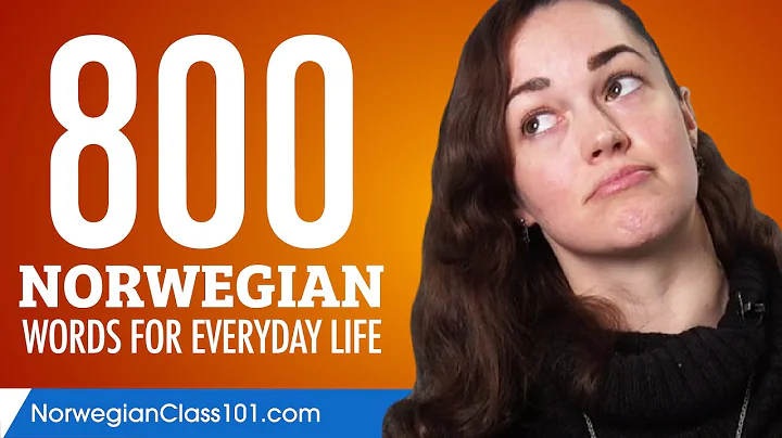 800 Norwegian Words for Everyday Life - Basic Vocabulary #40