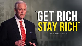 The Underrated Way to Get Rich | Brian Tracy | Incredible Mindset