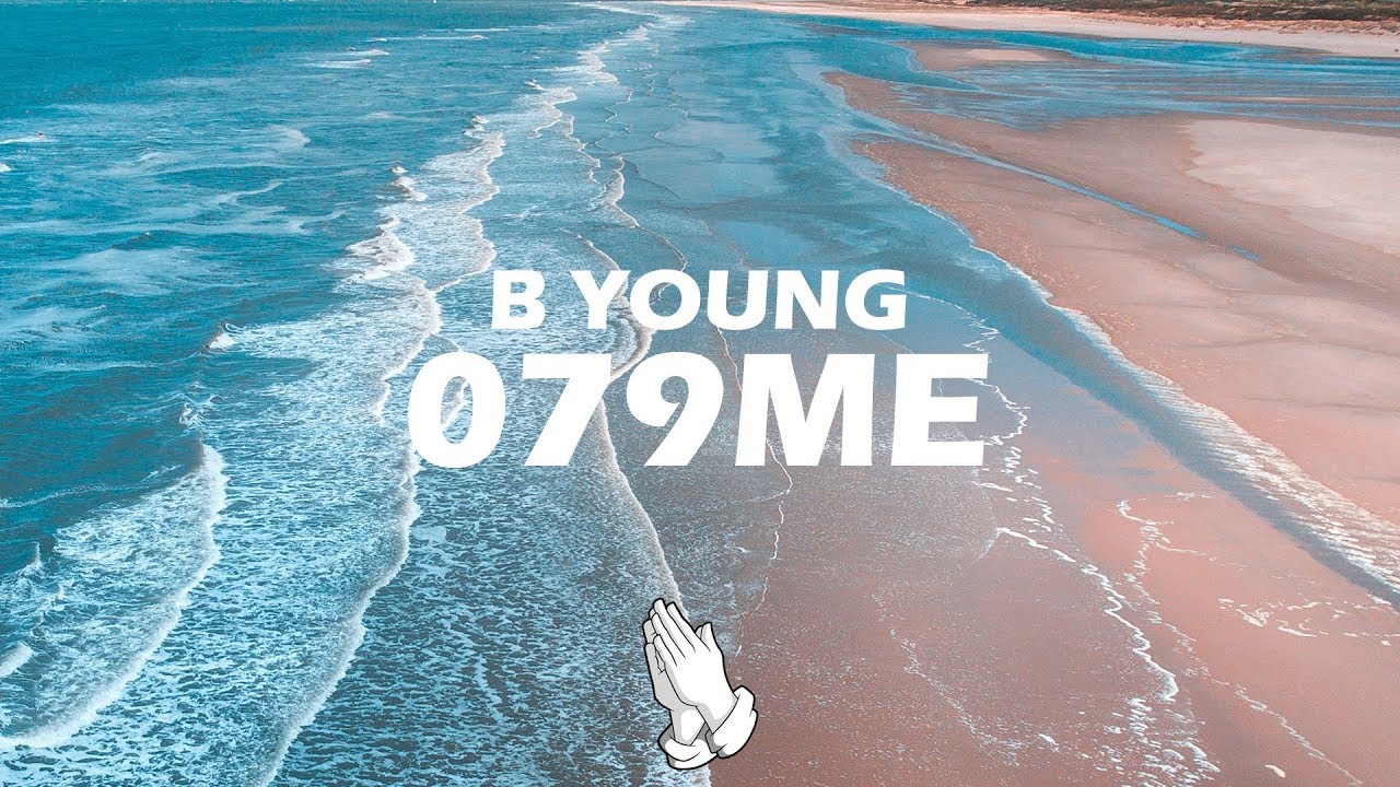B Young   079ME Lyrics