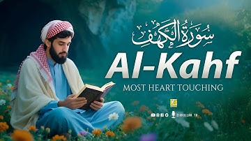 Surah AL KAHF - سورة الكهف | BEAUTIFUL RELAXING HEART SOOTHING VOICE | Zikrullah TV