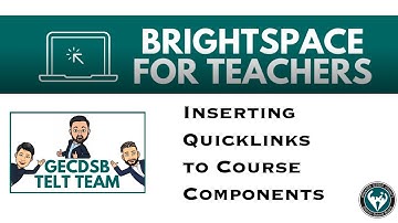 Inserting Quicklinks to Course Components in Brightspace