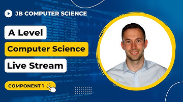 A2 Computer Science Component 1 Revision Live Stream 2022