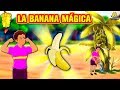 La banana mágica - Cuentos de dormir para niños | Historias Españolas Para Niños | Koo Koo TV