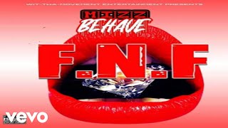 Queen Mizzbehave - F.N.F