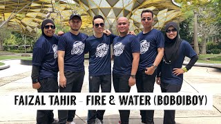 TeacheRobik - Fire \u0026 Water (Boboiboy) by Faizal Tahir