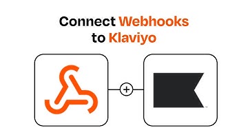 How to Connect Webhooks to Klaviyo - Easy Integration