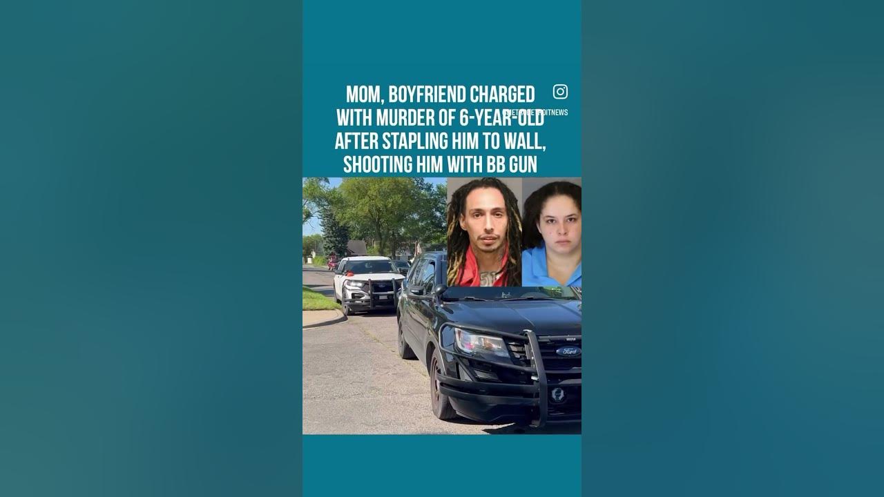 Mom, boyfriend charged with MURDER of 6yearold, stapled him to wall