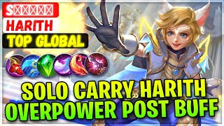 Solo Carry Harith, Overpower Post Buff [ Top Global Harith ] sʟᴇɴᴅʏ - Mobile Legends And Build