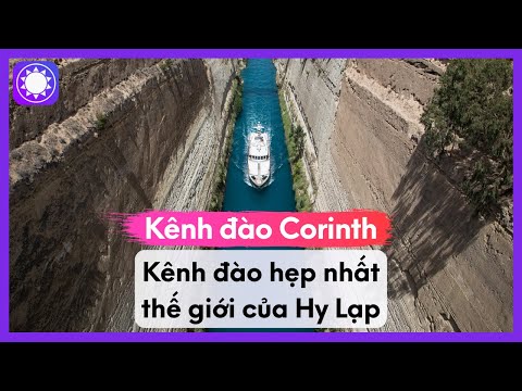 Video: Quốc gia nào có kênh đào Corinth?