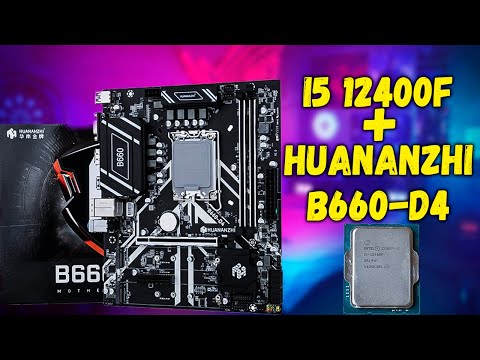 МАТЕРИНСКАЯ ПЛАТА ДЛЯ i5 12400f | HUANANZHI B660-D4