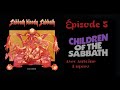 Children of the sabbath  episode 5  sabbath bloody sabbath