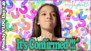 It's Confirmed! Vlog Day #40 || Jayden Bartels