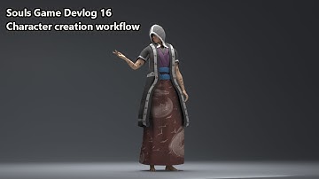 Souls Game Devlog 16. Character creation workflow tutorial. Unity / Blender / Substance Painter