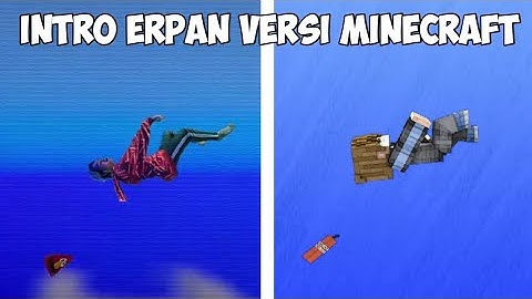 REMAKE INTRO @Erpan1140 2022 VERSI MINECRAFT