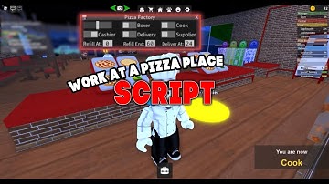 Work At A Pizza Place Script | OP Auto Farm (2025)