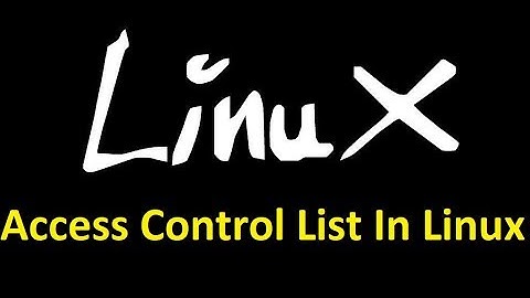ACL in Linux