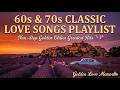 60s 70s Classic Love Songs Playlist Non Stop Golden Oldies Greatest Hits Vintage Oldies 50s 60s
