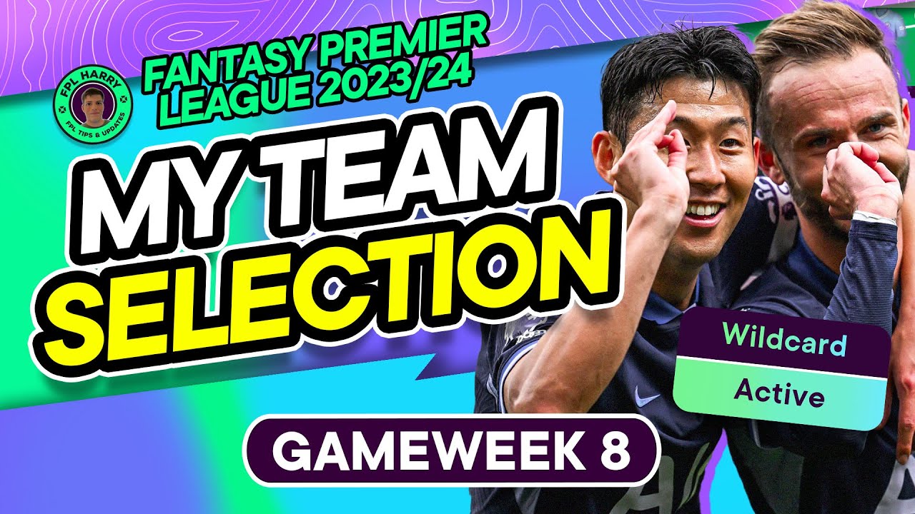 my-fpl-gw8-team-selection-wildcard-active-final-draft-fantasy