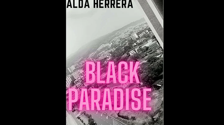 Black Paradice - Alda Herrera