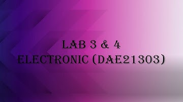 Lab 3 & 4 electronic |
