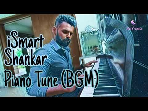 iSmart Shankar Piano Tune (BGM) | Aka Creative |