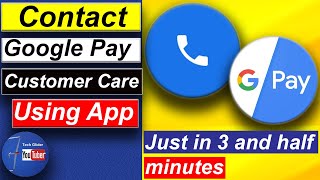 Google pay customer care number toll free || How to Contact Gpay customer care number free screenshot 1