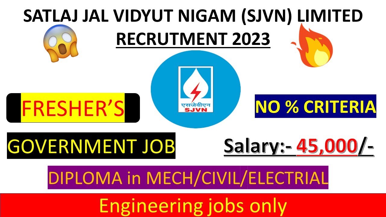 SJVN LIMITED RECRUITMENT 2023 | freshers job | diploma engineering | latest job updates