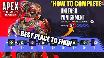 Unleash Punishment Apex Legends Mobile Event! Best Place To Find Fade Chip